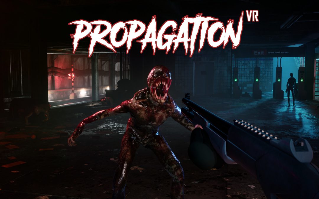 Propagation VR