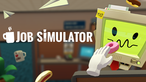 Job simulator where robots rule the world, you get to learn how humans used to "job"